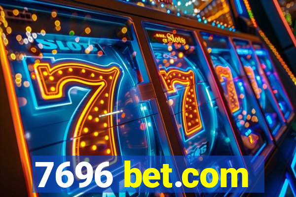 7696 bet.com